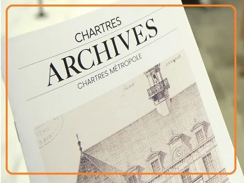 CHARTRES - Chasse à l’archive