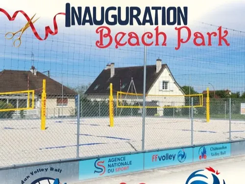 CHÂTEAUDUN - Inauguration des terrains de Beach Volley