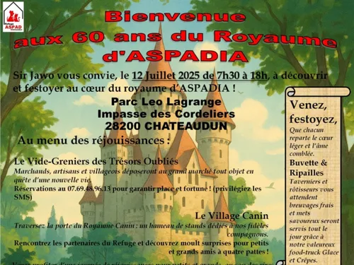 CHÂTEAUDUN - Bienvenue aux 60 ans du Royaume d'Aspadia