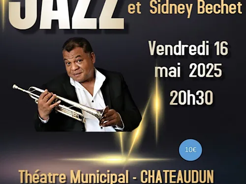 CHÂTEAUDUN - Jazz : Hommage à Louis Armstrong et Sidney Bechet