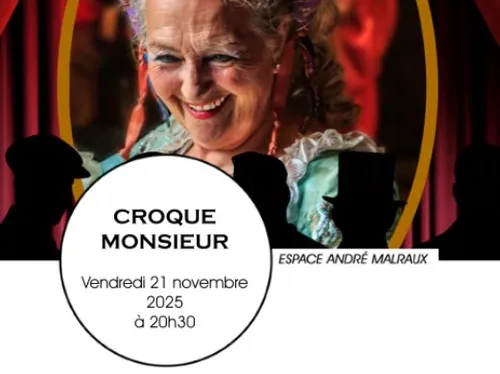CHÂTEAUDUN – Saison culturelle : Croque-monsieur