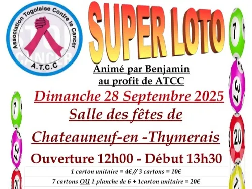 CHÂTEAUNEUF-EN-THYMERAIS - Loto de l'Association Togolaise Contre...