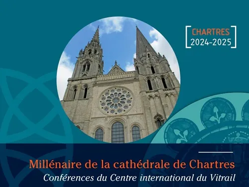 CHARTRES - Conférences sur le millénaire de la cathédrale