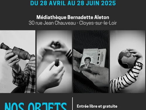 CLOYES-SUR-LE-LOIR - Exposition : Nos objets d'affection