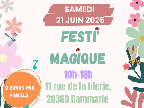DAMMARIE - Festi' Magique