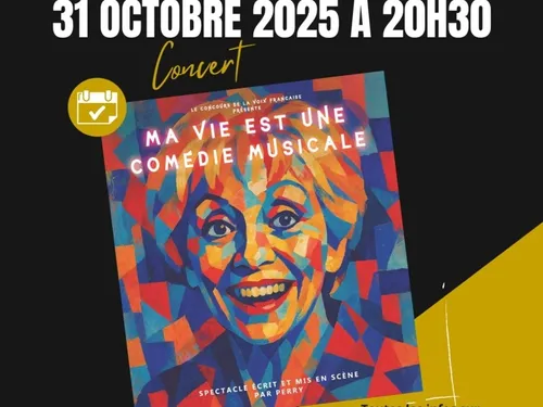 ANET - Saison culturelle : Ma vie est une comédie musicale