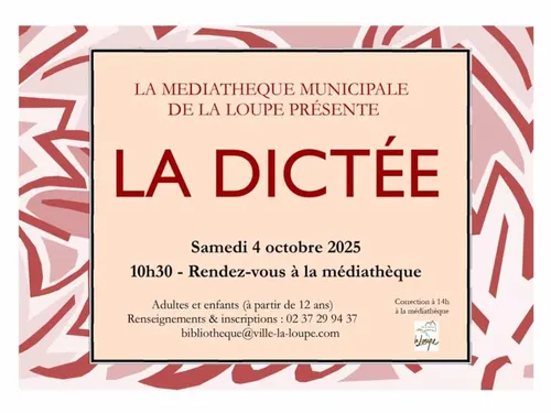 LA LOUPE - La dictée