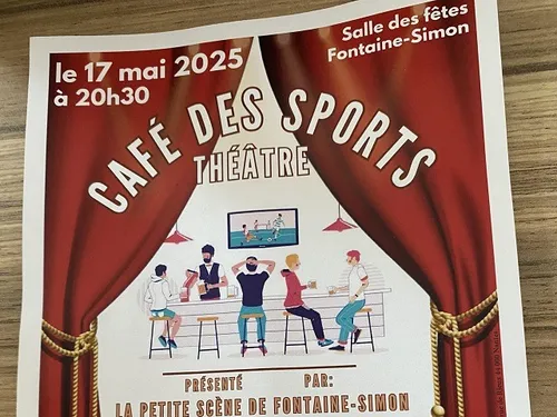 FONTAINE-SIMON - Théâtre : Café des sports
