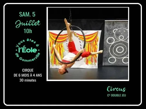GOMMERVILLE - Spectacle jeune public : Circus