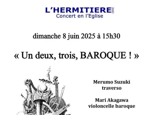 L'HERMITIÈRE (61) - Concert : Un deux, trois, baroque !