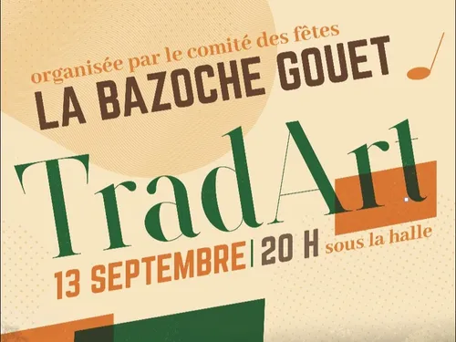 LA BAZOCHE-GOUËT - Trad'Art