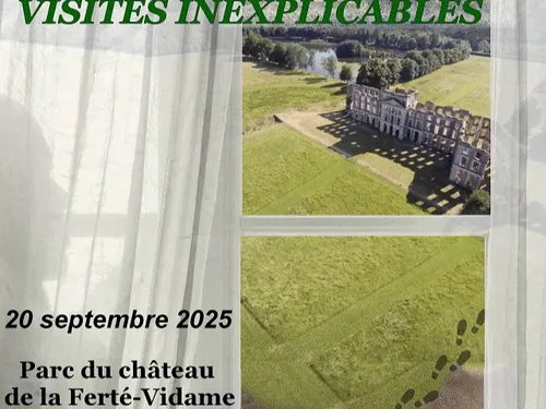 LA FERTÉ-VIDAME - Visites inexplicables