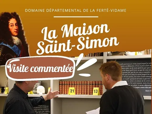 LA FERTÉ-VIDAME - Visite commentée de la Maison Saint-Simon
