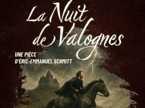 LÈVES - Théâtre : La nuit de Valognes