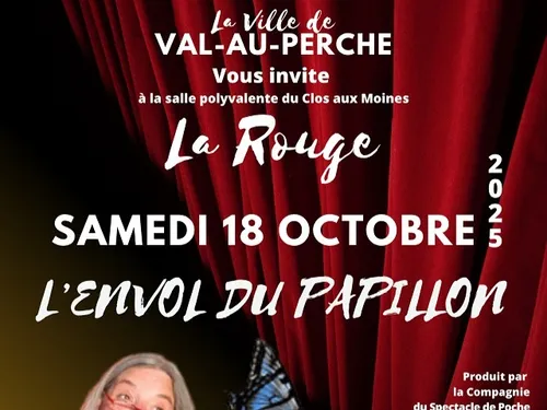 LA ROUGE (61) - Théâtre : L'Envol du papillon