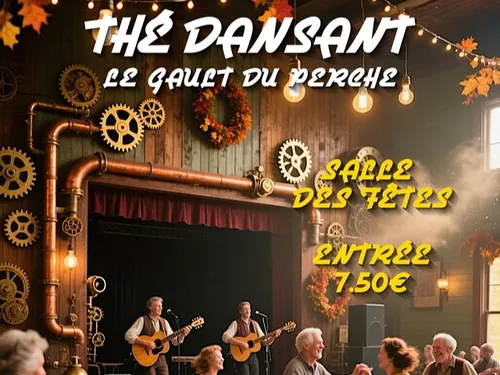 LE GAULT-DU-PERCHE (41) - Thé dansant avec Robert Pinot et Cyril...