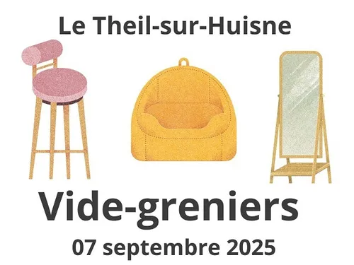 LE THEIL-SUR-HUISNE (61) - Vide-greniers des Mémoires Theilloises