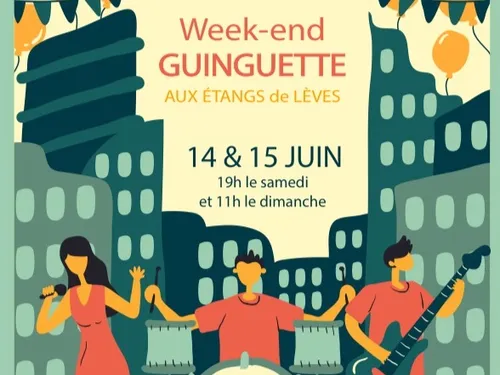LÈVES - Week-end guinguette