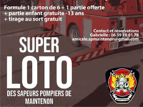 MAINTENON / PIERRES - Loto des sapeurs-pompiers de Maintenon