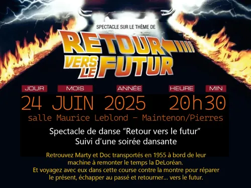 MAINTENON - Retour vers le futur ! 2, 3, 4 Dansez