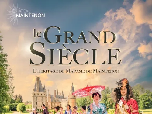 MAINTENON - Week-end Grand Siècle au château
