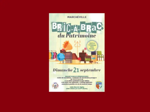 MARCHÉVILLE - Bric-à-brac du patrimoine