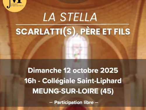 MEUNG-SUR-LOIRE (45) - Concert : La Stella, Scarlatti(s), père et fils