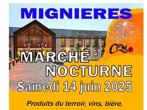 MIGNIÈRES - Marché nocturne