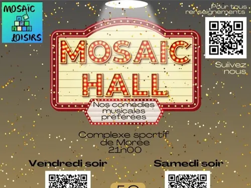 MORÉE (41) - Mosaïc Hall, nos comédies musicales préférées