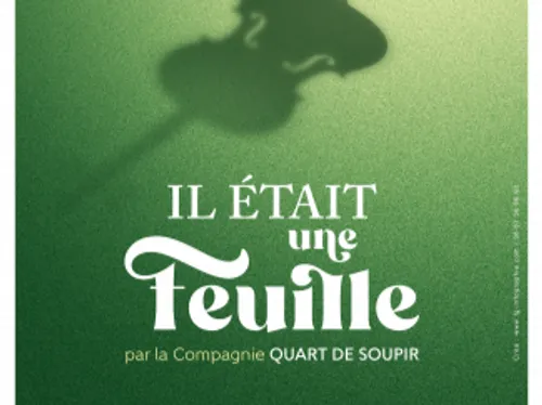 NOGENT-LE-ROTROU - Jeudis du Tirard : Il était une feuille