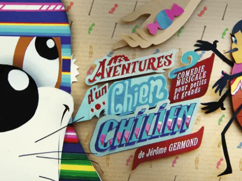NOGENT-LE-ROTROU - Jeudis du Tirard : Les aventures d'un Chien Chilien