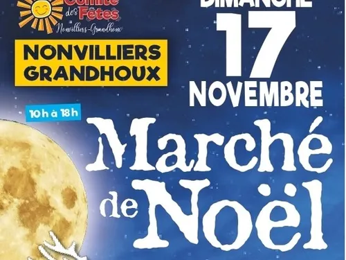 NONVILLIERS-GRANDHOUX - Marché de Noël