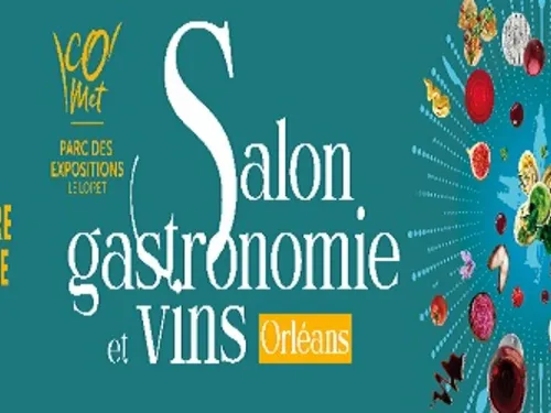 ORLÉANS (45) - Salon Gastronomie & Vins