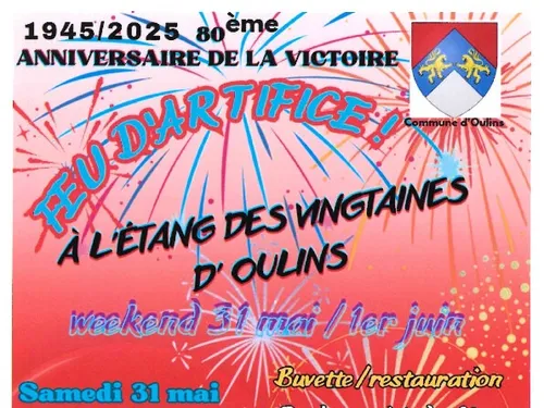OULINS - 80e anniversaire de la Victoire : Feu d'artifice et concert