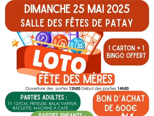 PATAY (45) - Loto fête des mères
