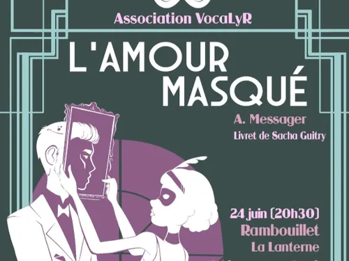 RAMBOUILLET (78) - Spectacle : L'amour masqué