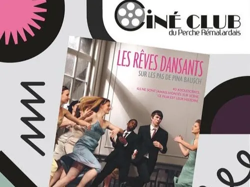 RÉMALARD (61) - Ciné-club : Rêves dansants