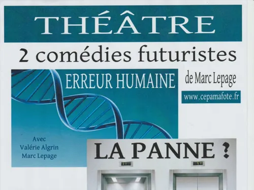 SAINT-ARNOULT (41) - Théâtre : Erreur humaine / La panne