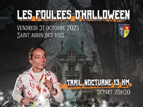 SAINT-AUBIN-DES-BOIS - Les Foulées d'Halloween