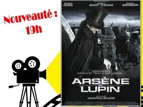 SAINT-RÉMY-SUR-AVRE - Cinéma : Arsène Lupin