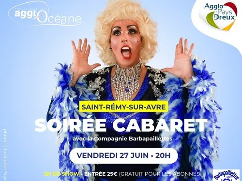 SAINT-RÉMY-SUR-AVRE - Soirée cabaret