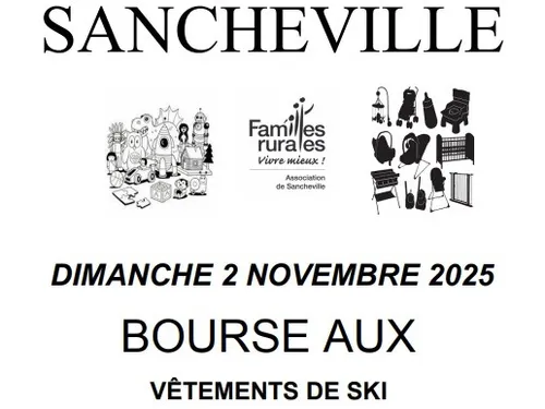 SANCHEVILLE - Bourse aux jouets, vêtements de ski, matériel...