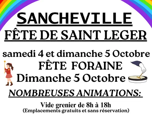 SANCHEVILLE - Fête de la Saint Léger : Vide-greniers