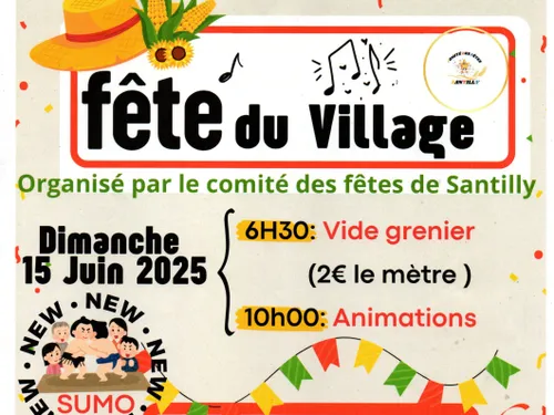 SANTILLY - Fête du village : Vide-greniers et animations