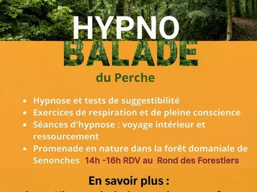 SENONCHES - Hypno-Balade du Perche