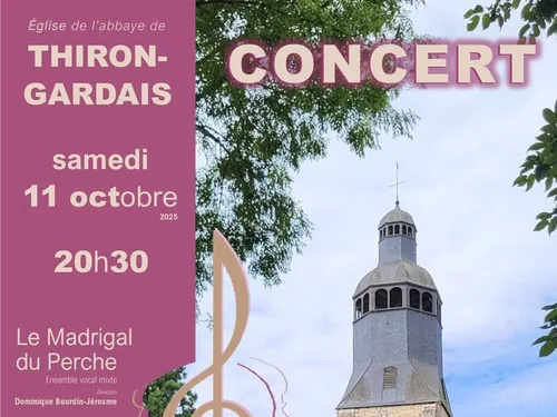 THIRON-GARDAIS - Concert : Le Madrigal du Perche et Zanama