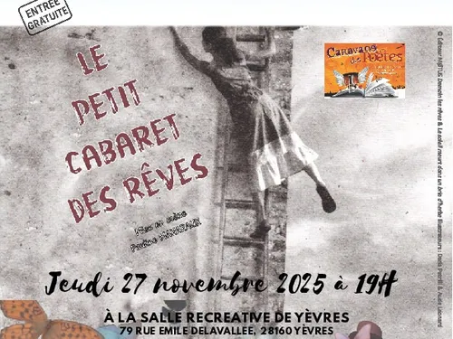 YÈVRES - Spectacle : Le Petit Cabaret des Rêves