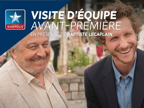 Rencontrez Baptiste Lecaplain lors de l'avant-première du film «...