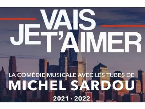 Vos places pour la comédie musicale "Je vais t'aimer" dans D!RECT...
