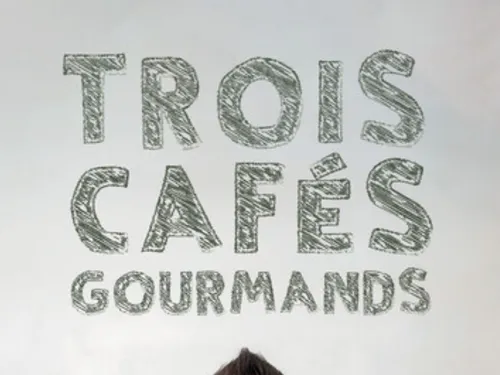 « 3 Cafés Gourmands » : gagnez vos places grâce à D!RECT FM
